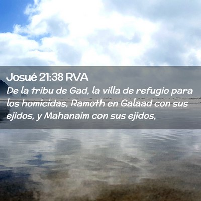 Picture 02 - Josué 21:38 RVA - De la tribu de Gad, la villa de refugio para los - Bible Verse Picture