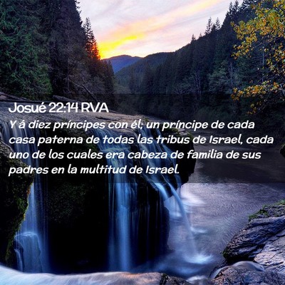Picture 02 - Josué 22:14 RVA - Y á diez príncipes con él; un príncipe de - Bible Verse Picture