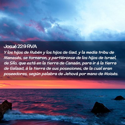 Picture 02 - Josué 22:9 RVA - Y los hijos de Rubén y los hijos de Gad, y la - Bible Verse Picture