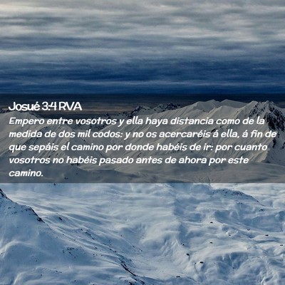 Picture 02 - Josué 3:4 RVA - Empero entre vosotros y ella haya distancia como - Bible Verse Picture