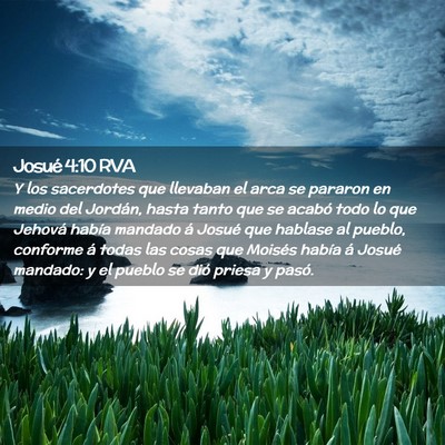Picture 02 - Josué 4:10 RVA - Y los sacerdotes que llevaban el arca se pararon - Bible Verse Picture