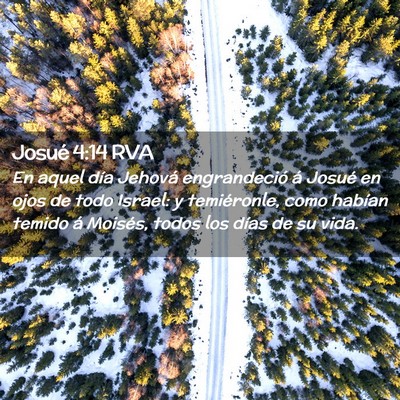 Picture 02 - Josué 4:14 RVA - En aquel día Jehová engrandeció á Josué en - Bible Verse Picture