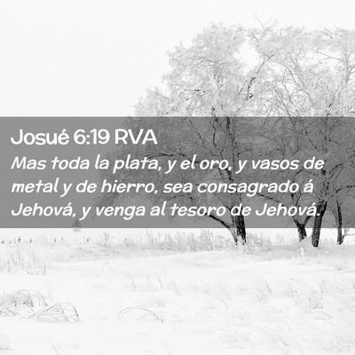 Picture 02 - Josué 6:19 RVA - Mas toda la plata, y el oro, y vasos de metal y - Bible Verse Picture