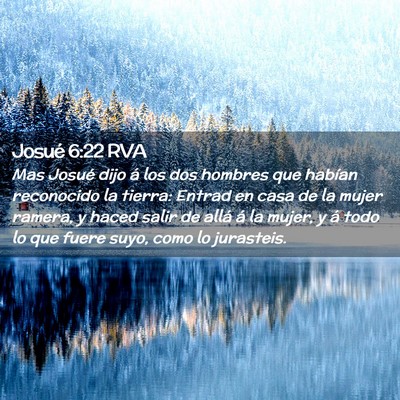 Picture 02 - Josué 6:22 RVA - Mas Josué dijo á los dos hombres que habían - Bible Verse Picture