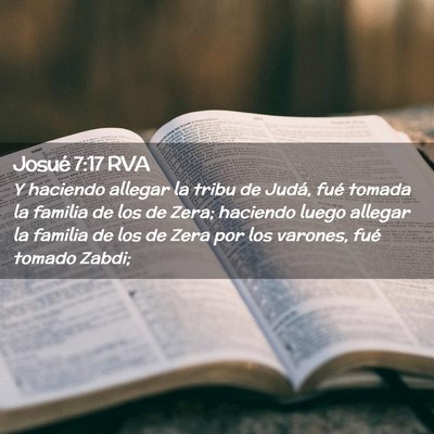 Picture 02 - Josué 7:17 RVA - Y haciendo allegar la tribu de Judá, fué tomada - Bible Verse Picture