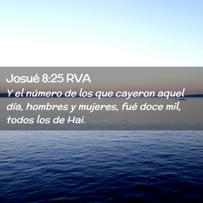 Picture 02 - Josué 8:25 RVA - Y el número de los que cayeron aquel día, - Bible Verse Picture