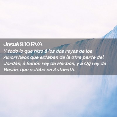 Picture 02 - Josué 9:10 RVA - Y todo lo que hizo á los dos reyes de los - Bible Verse Picture