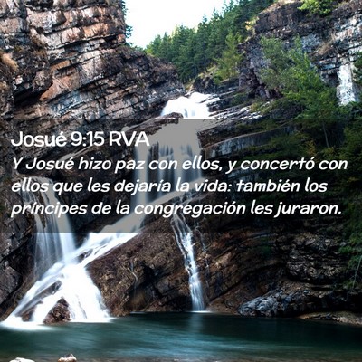 Picture 02 - Josué 9:15 RVA - Y Josué hizo paz con ellos, y concertó con - Bible Verse Picture