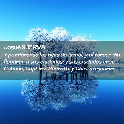 Picture 02 - Josué 9:17 RVA - Y partiéronse los hijos de Israel, y al tercer - Bible Verse Picture