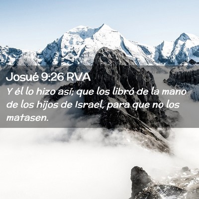 Picture 02 - Josué 9:26 RVA - Y él lo hizo así; que los libró de la mano de - Bible Verse Picture