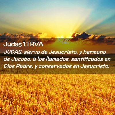 Picture 02 - Judas 1:1 RVA - JUDAS, siervo de Jesucristo, y hermano de Jacobo, - Bible Verse Picture