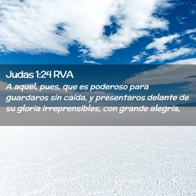 Picture 02 - Judas 1:24 RVA - A aquel, pues, que es poderoso para guardaros sin - Bible Verse Picture