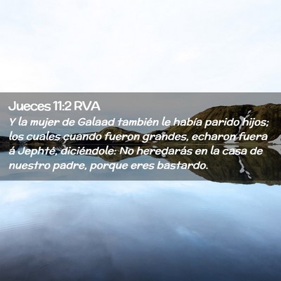 Picture 02 - Jueces 11:2 RVA - Y la mujer de Galaad también le había parido - Bible Verse Picture