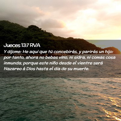 Picture 02 - Jueces 13:7 RVA - Y díjome: He aquí que tú concebirás, y - Bible Verse Picture