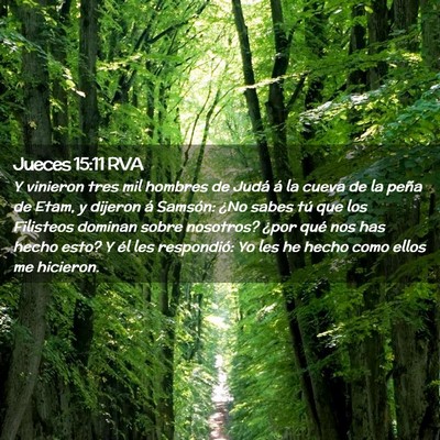 Picture 02 - Jueces 15:11 RVA - Y vinieron tres mil hombres de Judá á la cueva - Bible Verse Picture