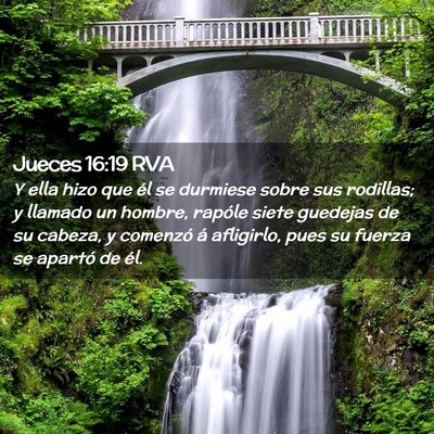 Picture 02 - Jueces 16:19 RVA - Y ella hizo que él se durmiese sobre sus - Bible Verse Picture