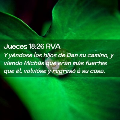 Picture 02 - Jueces 18:26 RVA - Y yéndose los hijos de Dan su camino, y viendo - Bible Verse Picture
