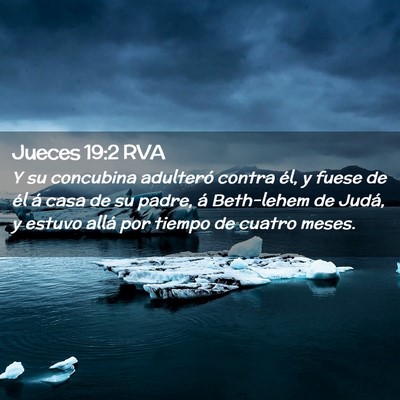 Picture 02 - Jueces 19:2 RVA - Y su concubina adulteró contra él, y fuese de - Bible Verse Picture