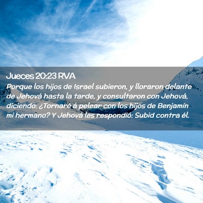 Picture 02 - Jueces 20:23 RVA - Porque los hijos de Israel subieron, y lloraron - Bible Verse Picture