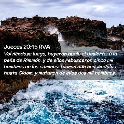 Picture 02 - Jueces 20:45 RVA - Volviéndose luego, huyeron hacia el desierto, á - Bible Verse Picture