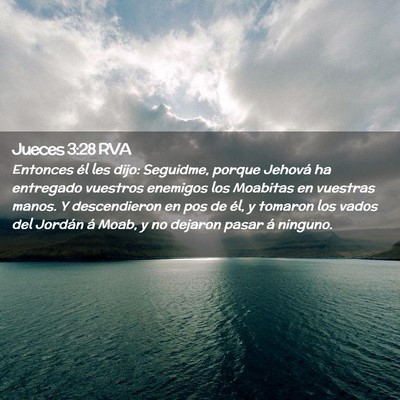 Picture 02 - Jueces 3:28 RVA - Entonces él les dijo: Seguidme, porque Jehová - Bible Verse Picture
