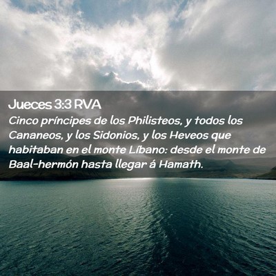 Picture 02 - Jueces 3:3 RVA - Cinco príncipes de los Philisteos, y todos los - Bible Verse Picture