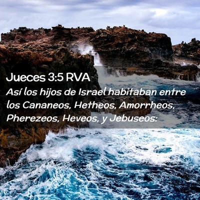 Picture 02 - Jueces 3:5 RVA - Así los hijos de Israel habitaban entre los - Bible Verse Picture