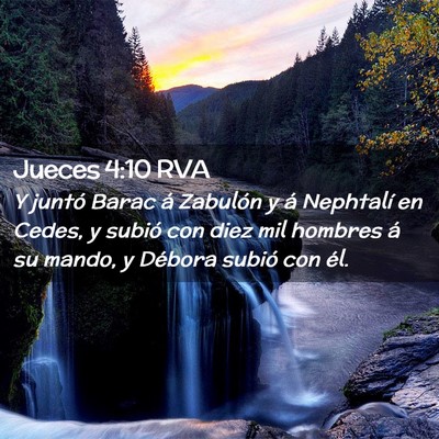 Picture 02 - Jueces 4:10 RVA - Y juntó Barac á Zabulón y á Nephtalí en - Bible Verse Picture