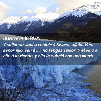 Picture 02 - Jueces 4:18 RVA - Y saliendo Jael á recibir á Sísara, díjole: - Bible Verse Picture