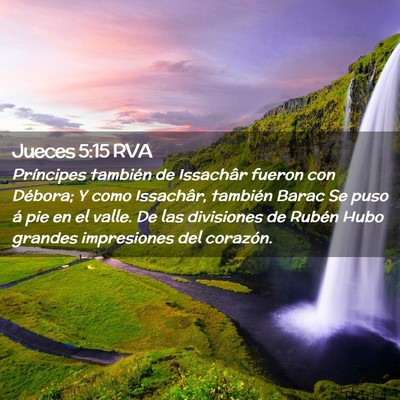 Picture 02 - Jueces 5:15 RVA - Príncipes también de Issachâr fueron con - Bible Verse Picture