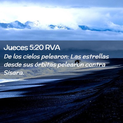 Picture 02 - Jueces 5:20 RVA - De los cielos pelearon: Las estrellas desde sus - Bible Verse Picture