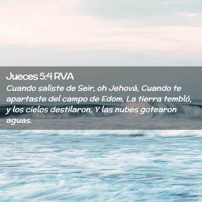 Picture 02 - Jueces 5:4 RVA - Cuando saliste de Seir, oh Jehová, Cuando te - Bible Verse Picture