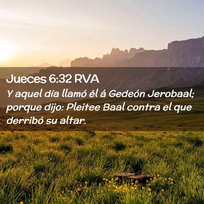 Picture 02 - Jueces 6:32 RVA - Y aquel día llamó él á Gedeón Jerobaal; - Bible Verse Picture