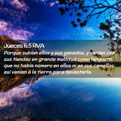 Picture 02 - Jueces 6:5 RVA - Porque subían ellos y sus ganados, y venían con - Bible Verse Picture