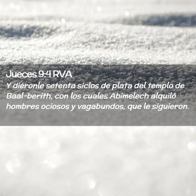 Picture 02 - Jueces 9:4 RVA - Y diéronle setenta siclos de plata del templo de - Bible Verse Picture