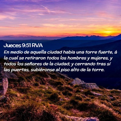Picture 02 - Jueces 9:51 RVA - En medio de aquella ciudad había una torre - Bible Verse Picture
