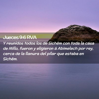 Picture 02 - Jueces 9:6 RVA - Y reunidos todos los de Sichêm con toda la casa - Bible Verse Picture