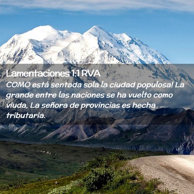 Picture 02 - Lamentaciones 1:1 RVA - COMO está sentada sola la ciudad populosa! La - Bible Verse Picture