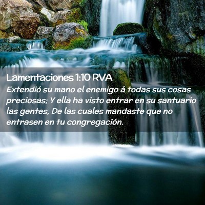 Picture 02 - Lamentaciones 1:10 RVA - Extendió su mano el enemigo á todas sus cosas - Bible Verse Picture