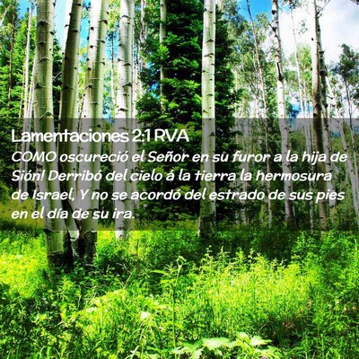 Picture 02 - Lamentaciones 2:1 RVA - COMO oscureció el Señor en su furor a la hija - Bible Verse Picture