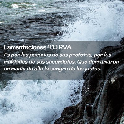 Picture 02 - Lamentaciones 4:13 RVA - Es por los pecados de sus profetas, por las - Bible Verse Picture
