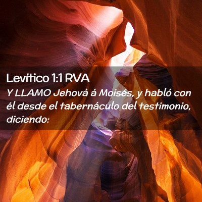 Picture 02 - Levítico 1:1 RVA - Y LLAMO Jehová á Moisés, y habló con él - Bible Verse Picture