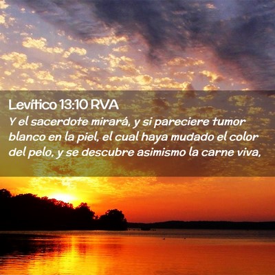 Picture 02 - Levítico 13:10 RVA - Y el sacerdote mirará, y si pareciere tumor - Bible Verse Picture
