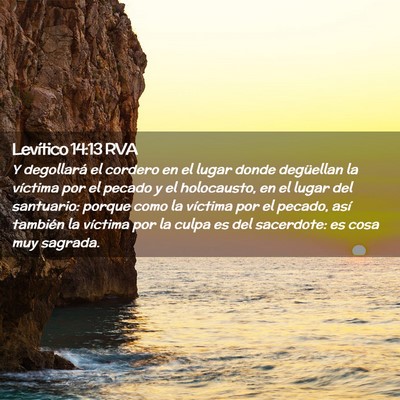 Picture 02 - Levítico 14:13 RVA - Y degollará el cordero en el lugar donde - Bible Verse Picture