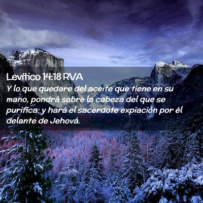 Picture 02 - Levítico 14:18 RVA - Y lo que quedare del aceite que tiene en su mano, - Bible Verse Picture