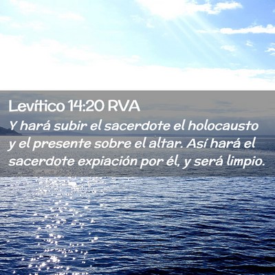 Picture 02 - Levítico 14:20 RVA - Y hará subir el sacerdote el holocausto y el - Bible Verse Picture