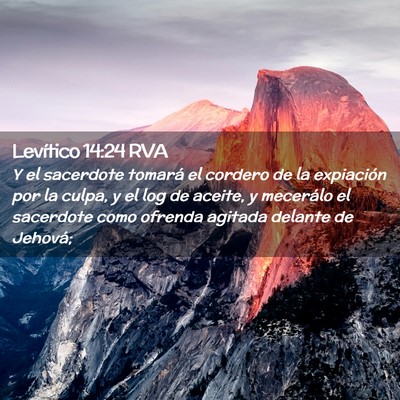 Picture 02 - Levítico 14:24 RVA - Y el sacerdote tomará el cordero de la - Bible Verse Picture