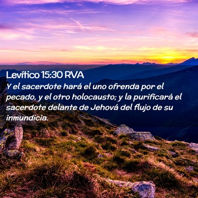 Picture 02 - Levítico 15:30 RVA - Y el sacerdote hará el uno ofrenda por el - Bible Verse Picture