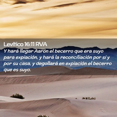 Picture 02 - Levítico 16:11 RVA - Y hará llegar Aarón el becerro que era suyo - Bible Verse Picture