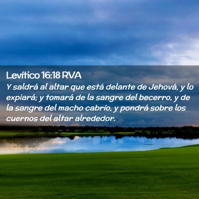 Picture 02 - Levítico 16:18 RVA - Y saldrá al altar que está delante de Jehová, - Bible Verse Picture